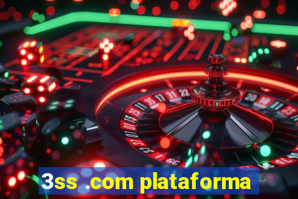 3ss .com plataforma