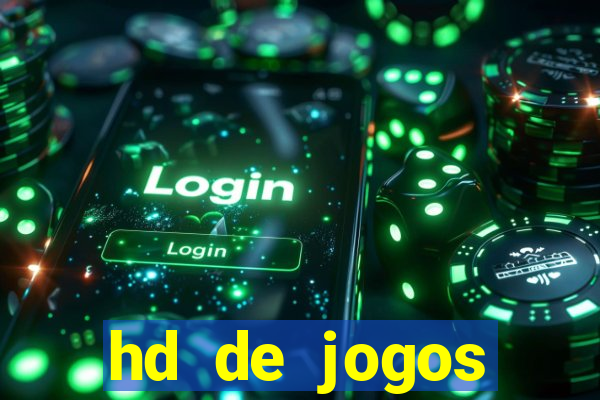 hd de jogos aliexpress - download