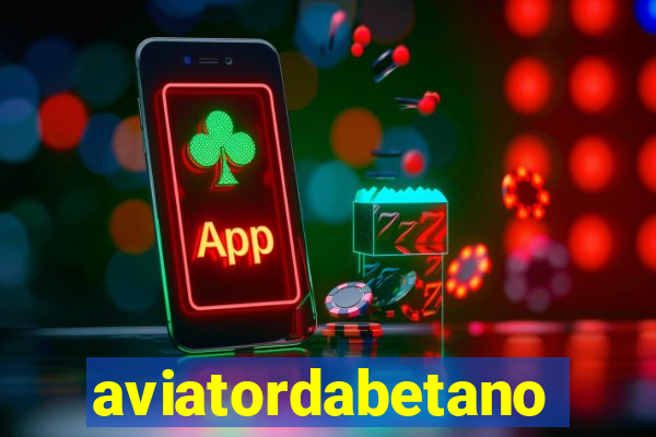 aviatordabetano