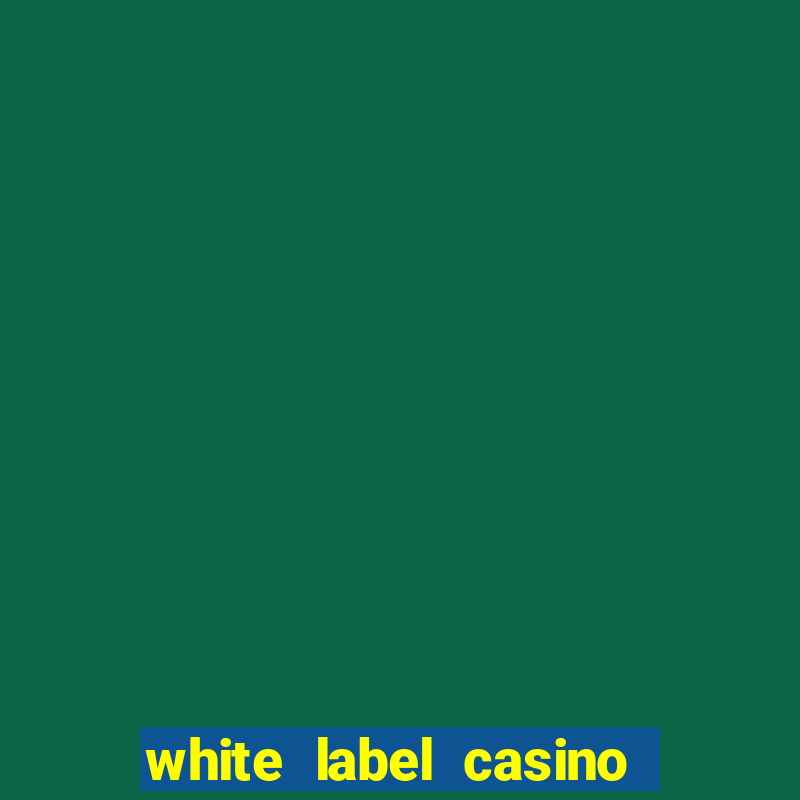 white label casino affiliate program