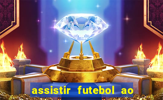 assistir futebol ao vivo futemax real madrid