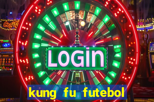 kung fu futebol clube download 1080p