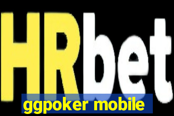 ggpoker mobile