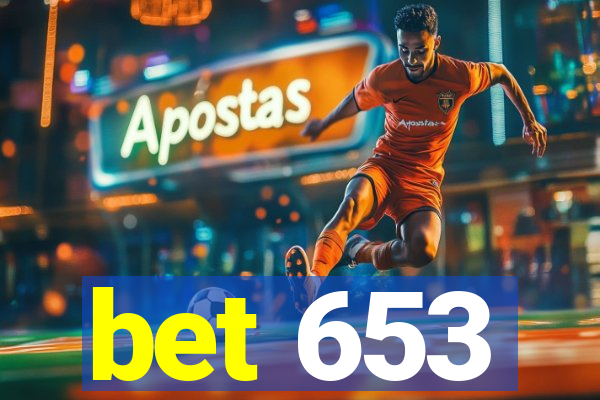 bet 653