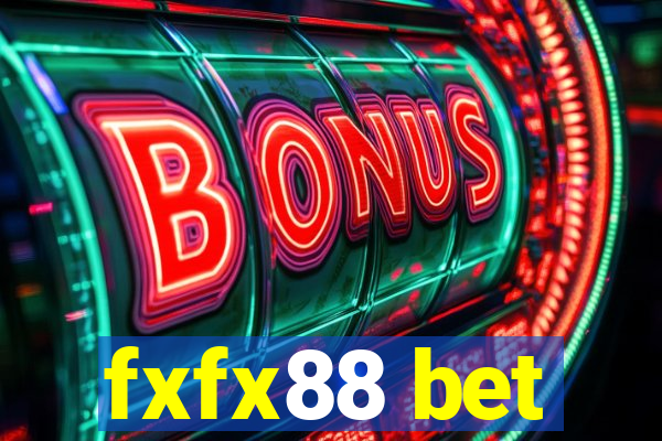 fxfx88 bet