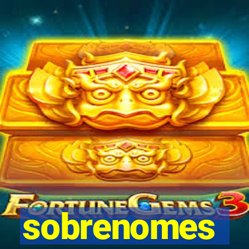 sobrenomes portugueses raros