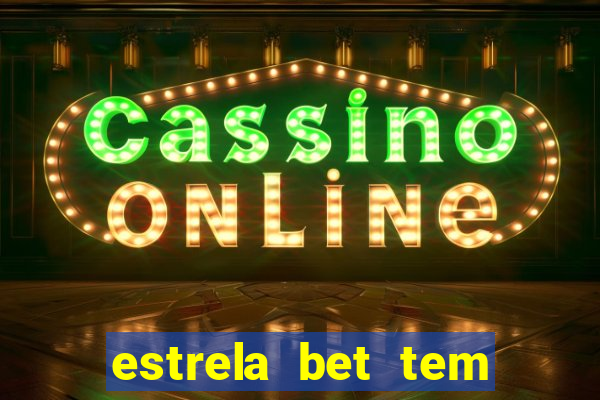 estrela bet tem como encerrar aposta