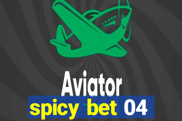 spicy bet 04