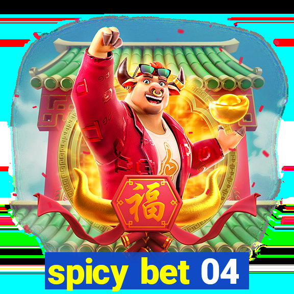 spicy bet 04