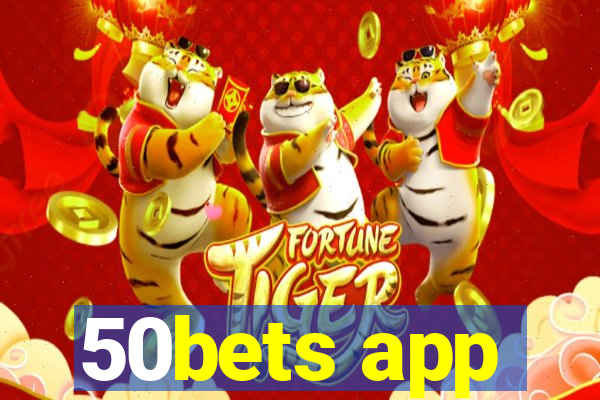 50bets app