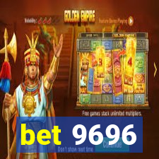 bet 9696