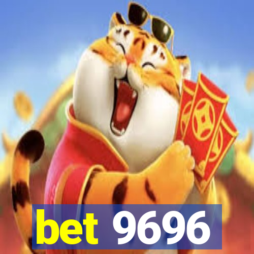 bet 9696