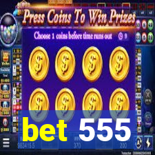 bet 555