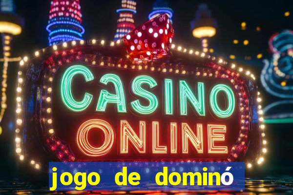 jogo de dominó online valendo dinheiro