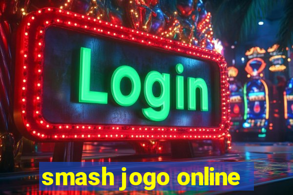 smash jogo online