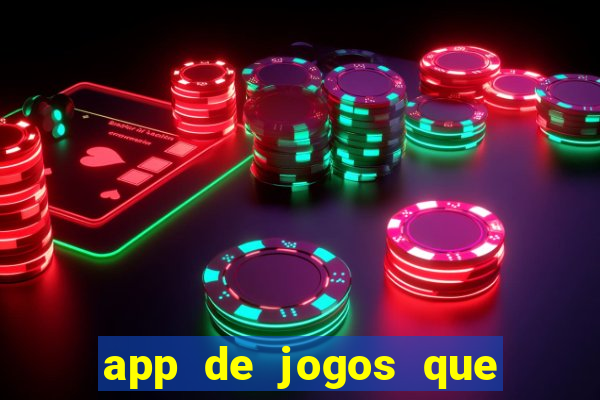 app de jogos que realmente pagam dinheiro