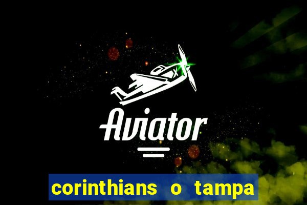 corinthians o tampa da bola