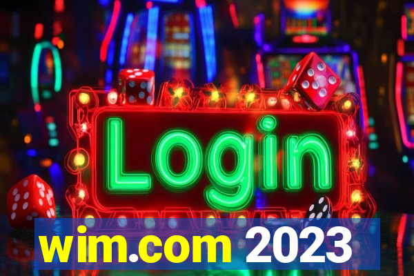 wim.com 2023