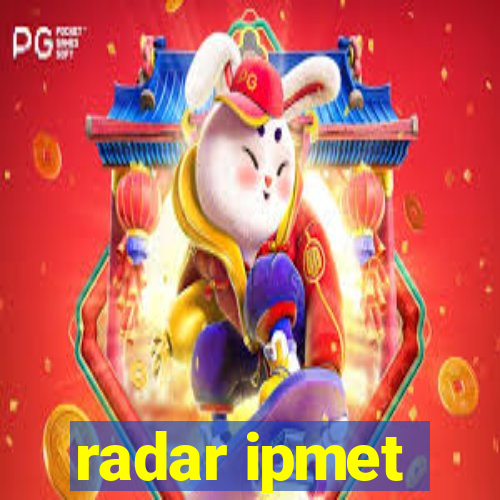 radar ipmet