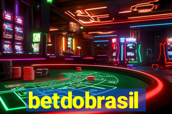 betdobrasil