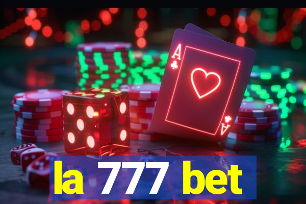 la 777 bet