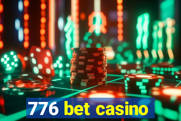 776 bet casino