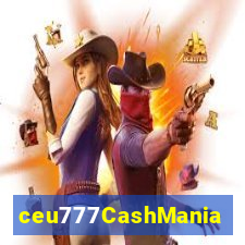 ceu777CashMania