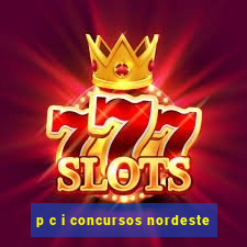 p c i concursos nordeste