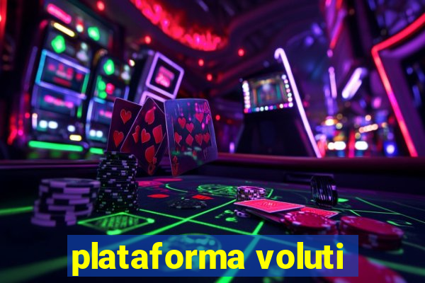 plataforma voluti