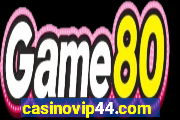 casinovip44.com