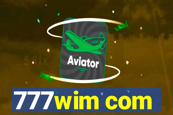 777wim com