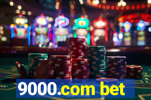 9000.com bet