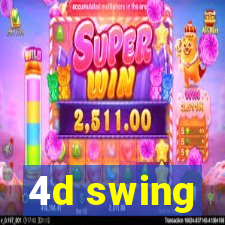 4d swing