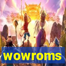 wowroms