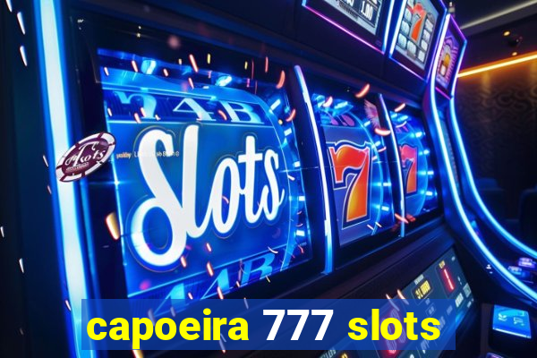 capoeira 777 slots