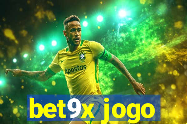 bet9x jogo