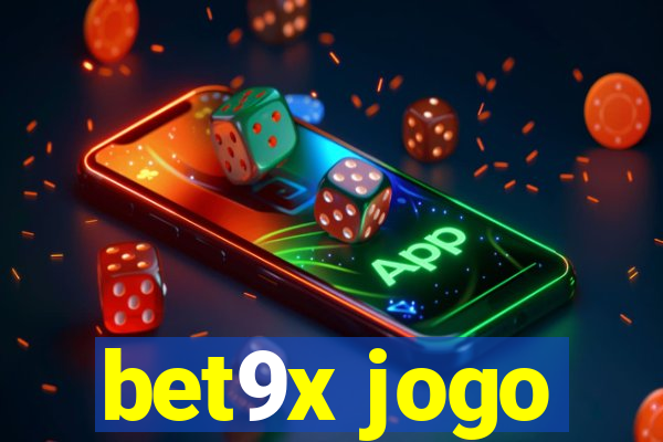 bet9x jogo