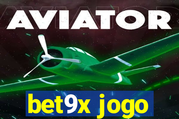 bet9x jogo