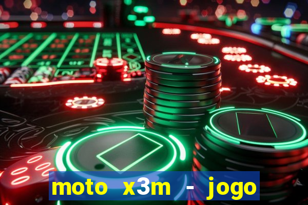 moto x3m - jogo de moto