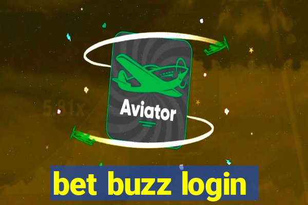 bet buzz login