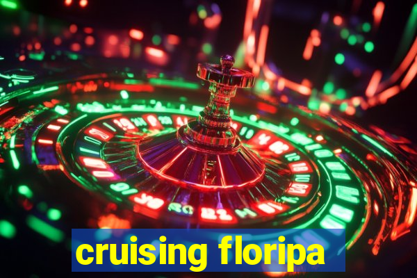 cruising floripa