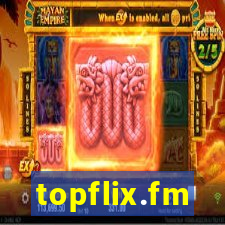 topflix.fm