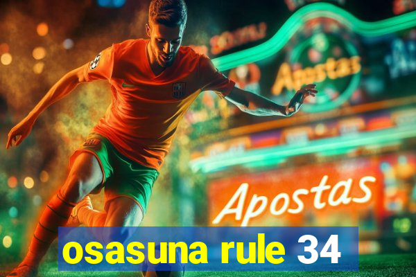 osasuna rule 34