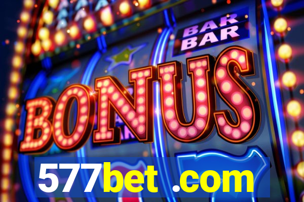 577bet .com