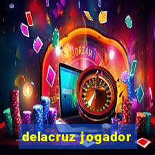 delacruz jogador