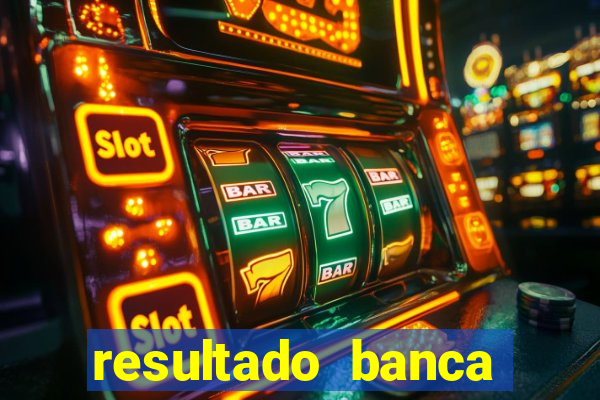 resultado banca caminho da sorte