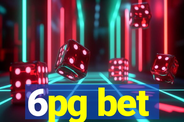 6pg bet