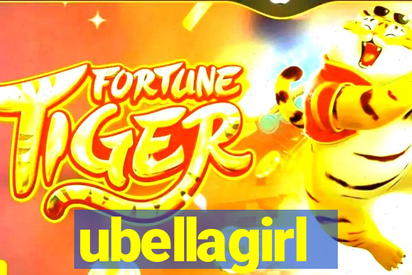 ubellagirl