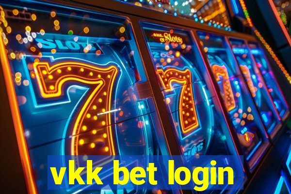 vkk bet login