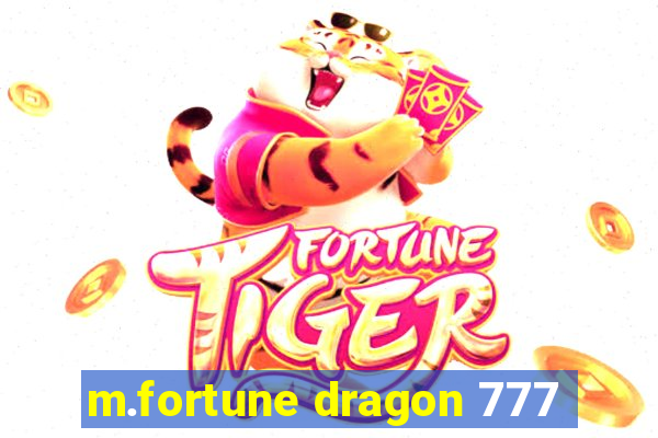 m.fortune dragon 777